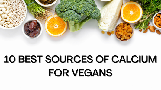 10 Best Sources Of Calcium For Vegans | Naturally Yours