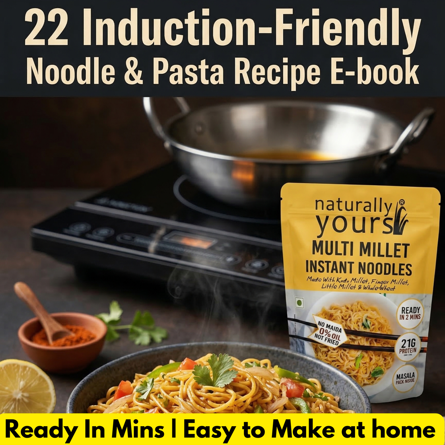 22 Induction-Friendly Noodle & Pasta Recipe E-book