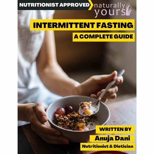 Intermittent Fasting : A Complete Guide E-Book - Naturally Yours